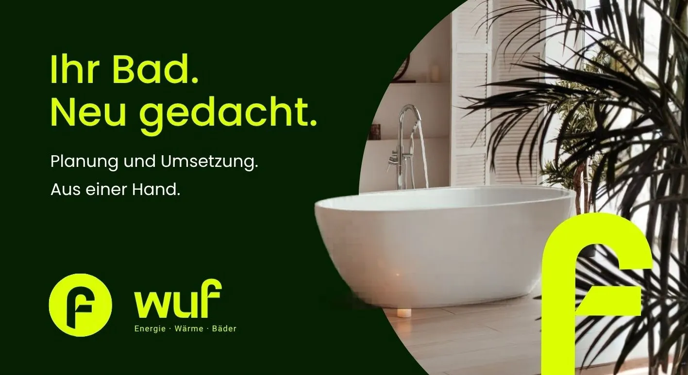 Werbemotiv für wuf: „Ihr Bad. Neu gedacht.“ mit Logo und freistehender Badewanne